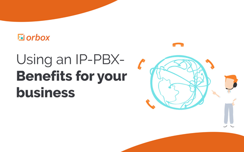 Using an IP-PBX - Benefits for Your Business
