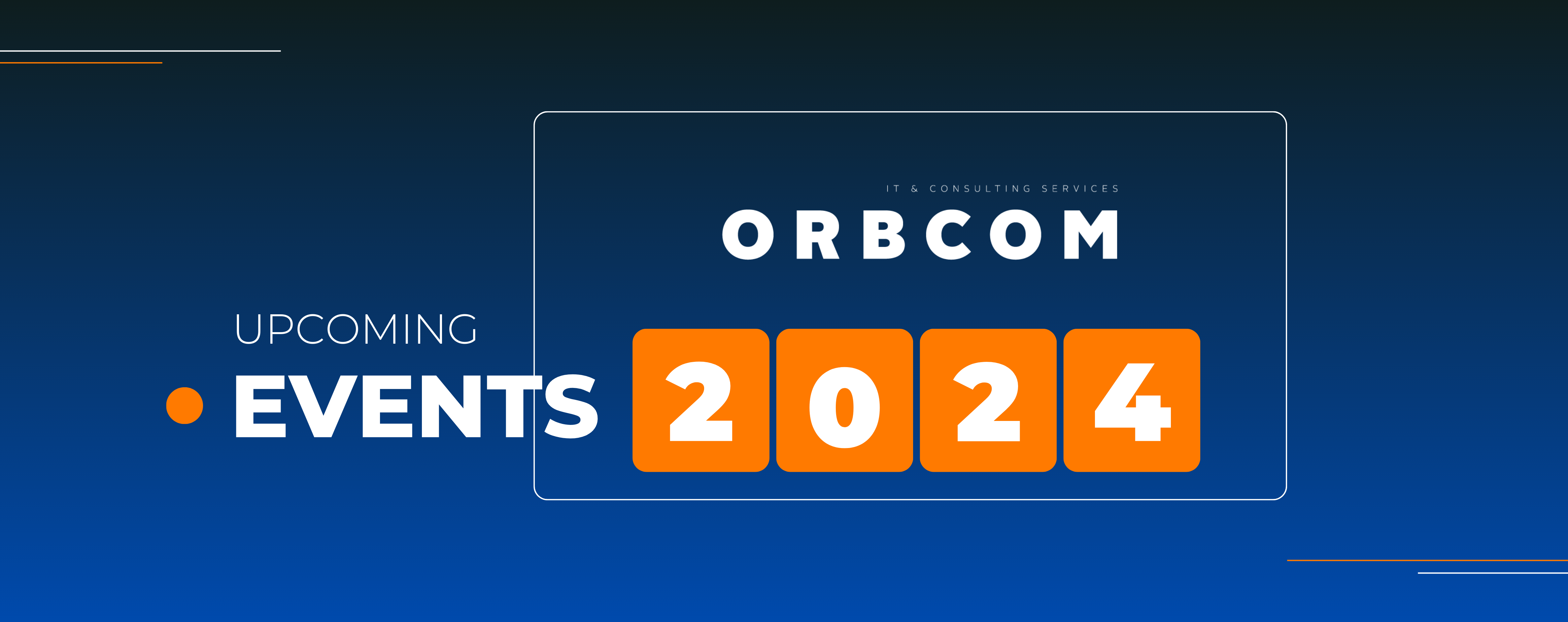 Join Orbcom at Upcoming Events and Explore Our Innovative Solutions