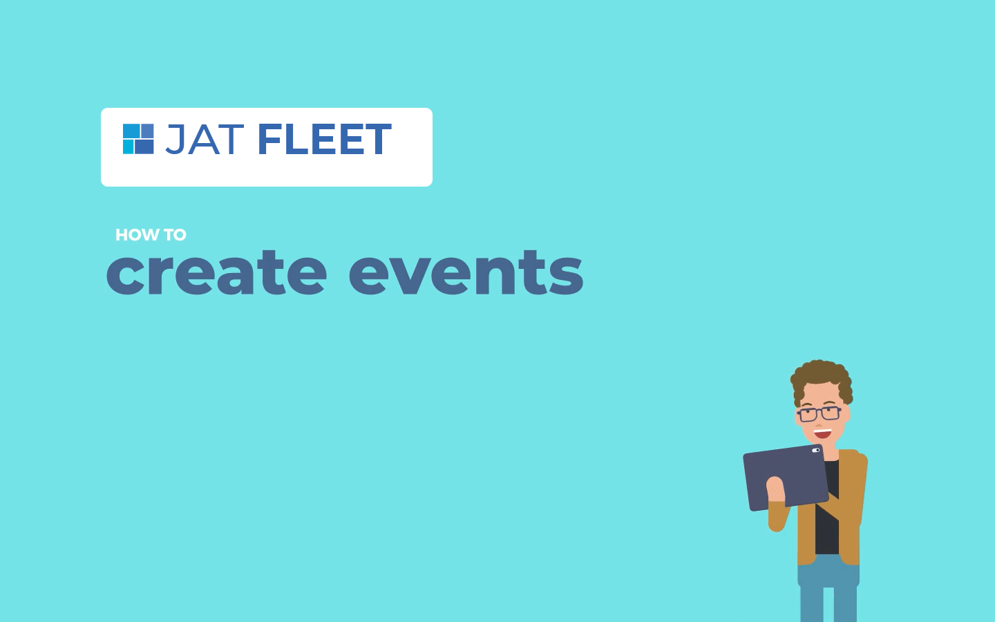 How to improve uptime and manage fleet maintenance with JATFleet